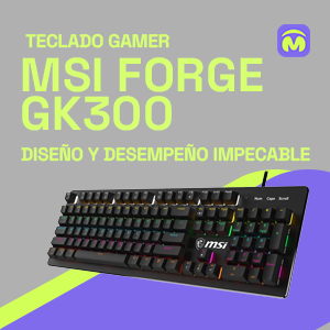 Eleva tu Experiencia de Juego con el Teclado Gamer MSI Forge GK300_ Diseño y Desempeño Impecable-1